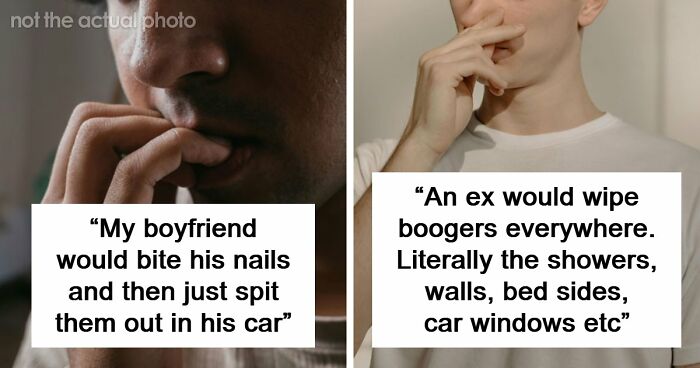 34 Genuinely Gross Things Men Did That Made Women Question Their Entire Relationship