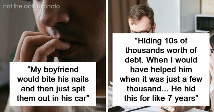34 Genuinely Gross Things Men Did That Made Women Question Their Entire Relationship