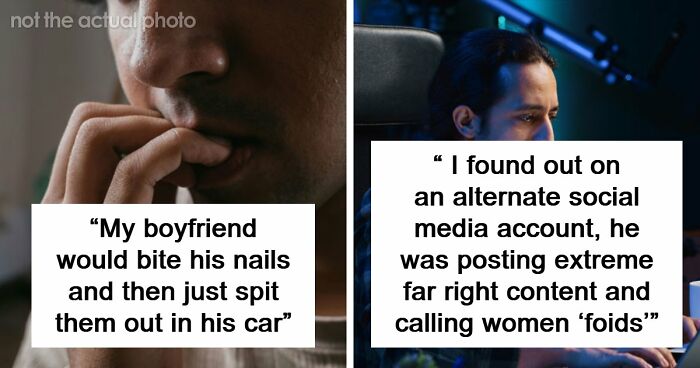 34 Genuinely Gross Things Men Did That Made Women Question Their Entire Relationship