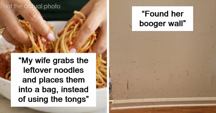 64 People Share The Most Disgusting Habits Their Partners Have And It Gets Pretty Icky