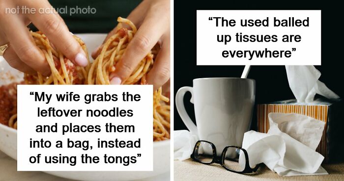 64 People Share The Most Disgusting Habits Their Partners Have And It Gets Pretty Icky