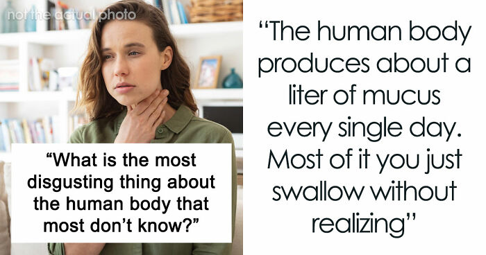 “Farts Of Bacteria”: 37 Human Body Facts That Make Existing Feel A Little More Uncomfortable