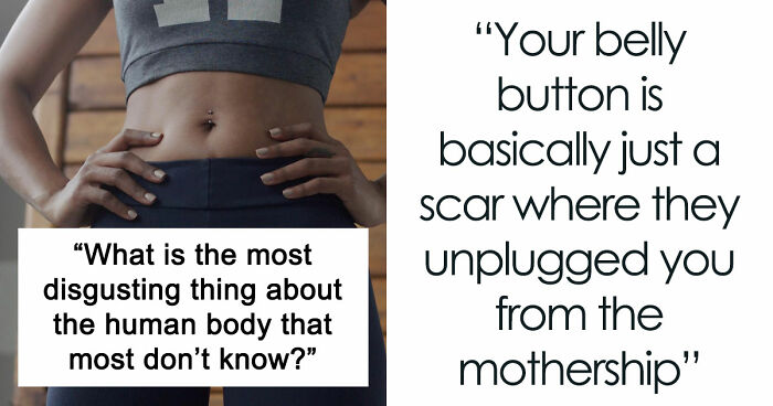 “Farts Of Bacteria”: 37 Human Body Facts That Make Existing Feel A Little More Uncomfortable
