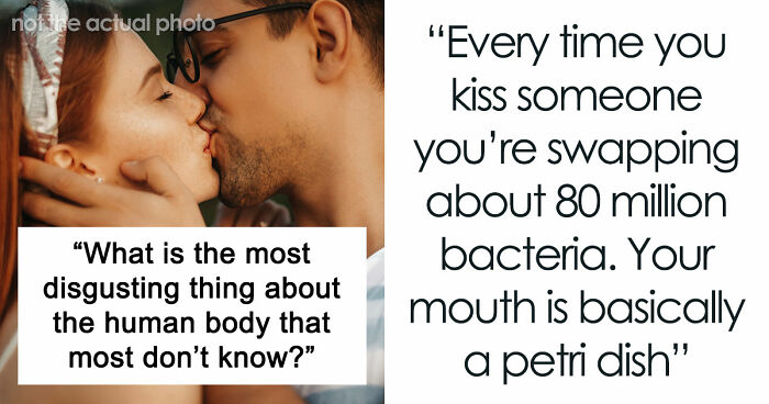 “Farts Of Bacteria”: 37 Human Body Facts That Make Existing Feel A Little More Uncomfortable