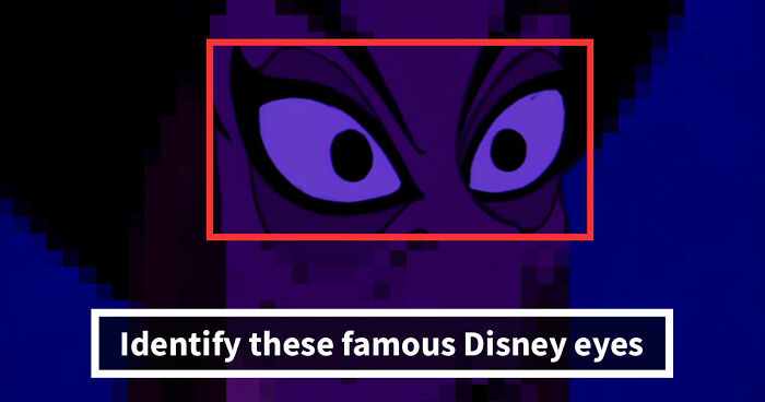 If You Can Identify Each Of These 16 Characters By Their Eyes, You’re A True Disney Adult