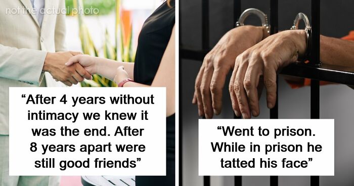 47 People Share Why Their Marriages Actually Ended