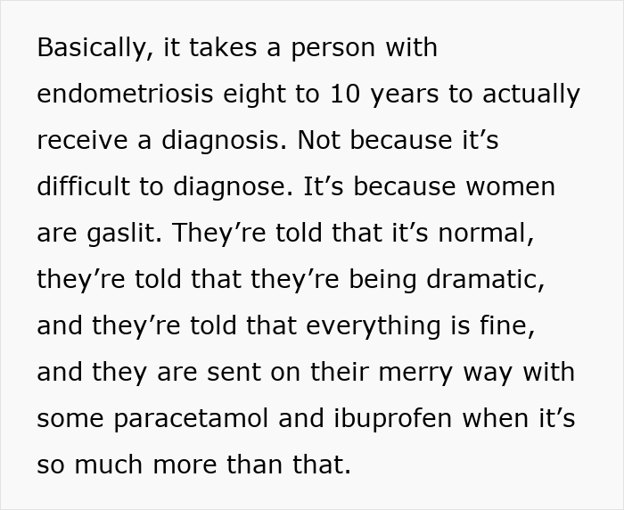 Text explaining that people with endometriosis wait 8-10 years for diagnosis due to gaslighting, revealing how bad studies are.