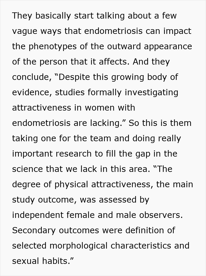 Text snippet explaining vague ways endometriosis impacts outward appearance and the lack of studies on attractiveness in women with endometriosis.