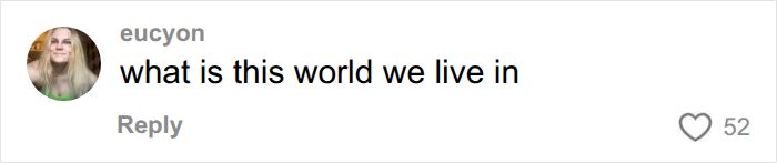 A user reacting to the endometriosis studies with a question about the world.