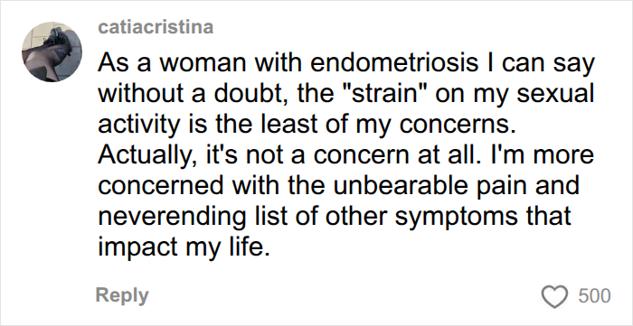 A woman comments on endometriosis studies, sharing her concerns about pain and symptoms over s****l activity.