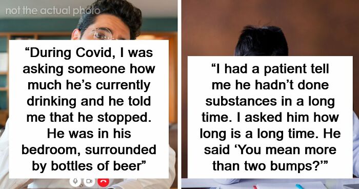 51 Times Patients Lied To Doctors And Really Thought It Was Going To Work