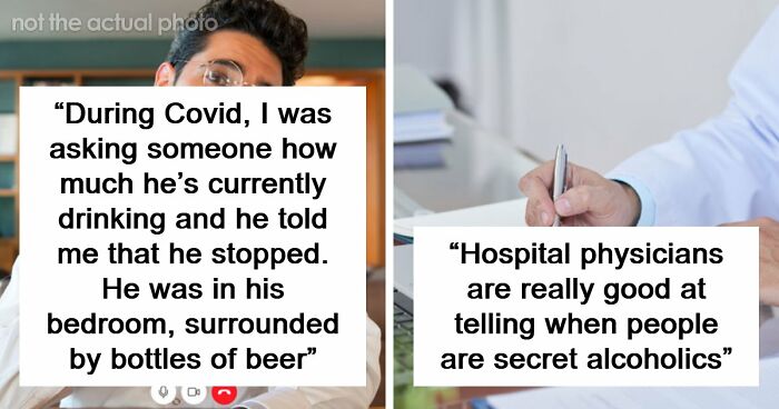 51 Times Patients Lied To Doctors And Really Thought It Was Going To Work