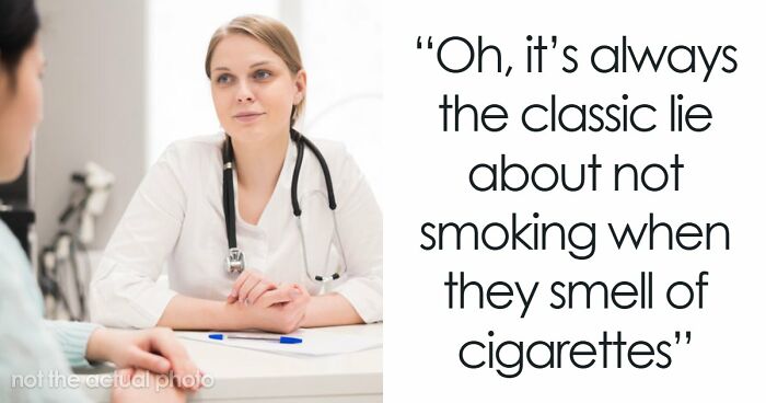 51 Times Patients Lied To Doctors And Really Thought It Was Going To Work
