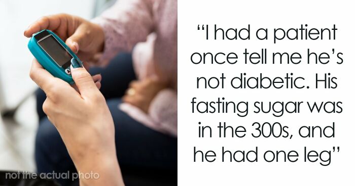 51 Times Patients Lied To Doctors And Really Thought It Was Going To Work