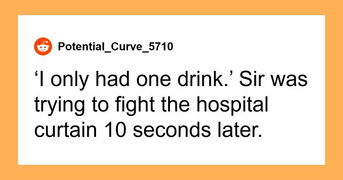 51 Times Patients Lied To Doctors And Really Thought It Was Going To Work