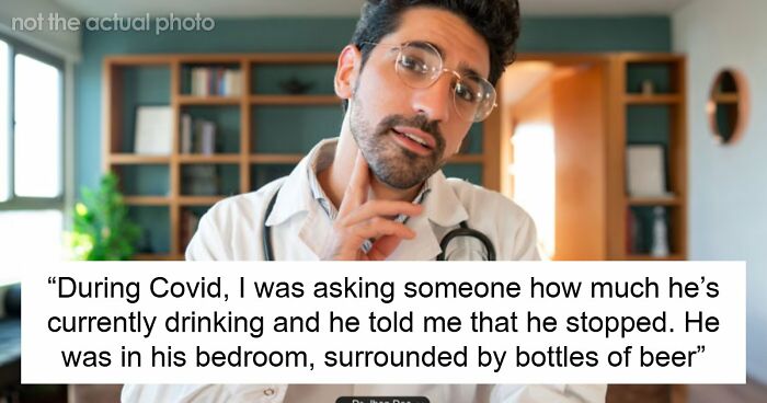 51 Times Patients Lied To Doctors And Really Thought It Was Going To Work