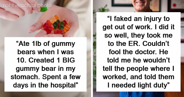 56 Of The Most Unserious ER Visits People Have Ever Experienced