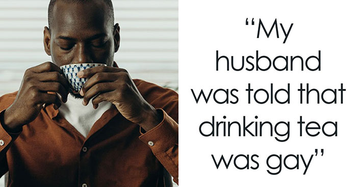 62 Things That Are Considered Not Manly Or Not Feminine And People Don’t Get It