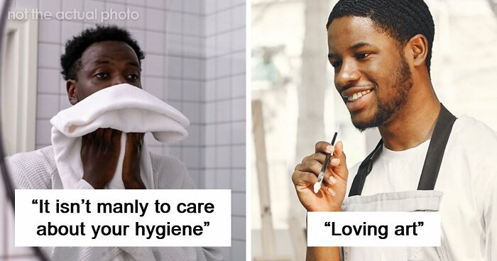 62 Things That Are Considered Not Manly Or Feminine And People Can’t Get It