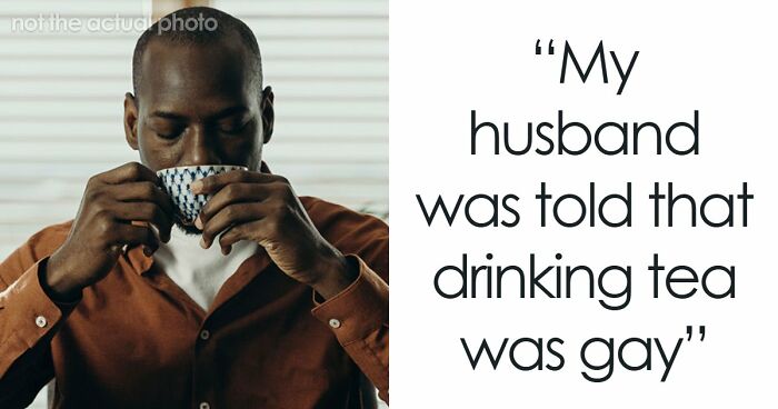 62 Things That Are Considered Not Manly Or Feminine And People Can’t Get It