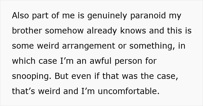 Woman feels paranoid her brother might know about explicit photos and struggles with trust and discomfort