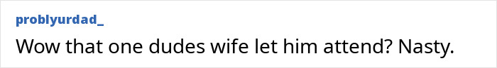 Comment criticizing attendance of man's wife at Bonnie Blue baby shower drama