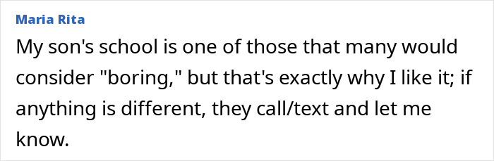A comment about a son's school, noting how they inform parents of changed behavior, like a mom with an audio recorder.