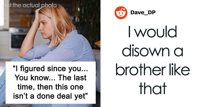 Woman Saves For Her Future Child For Years, Brother Thinks One Cruel Comment Will Get Him The Money