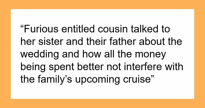 Entitled Woman Tells Sister Her Wedding Is Ruining Her Vacation: “Practically Exploded”