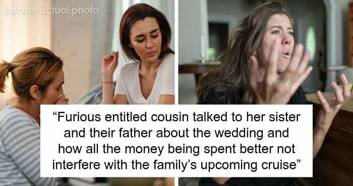 Entitled Woman Tells Sister Her Wedding Is Ruining Her Vacation: “Practically Exploded”
