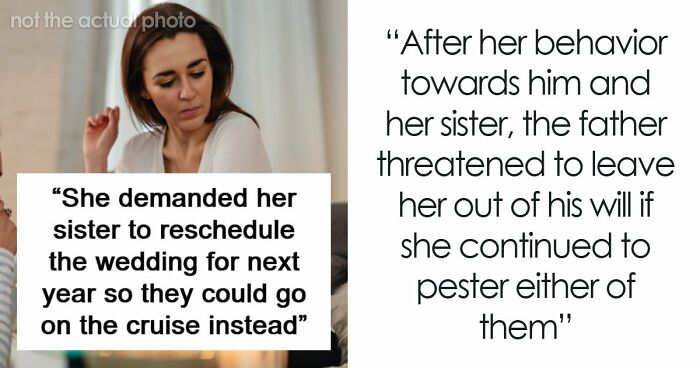 Entitled Woman Tells Sister Her Wedding Is Ruining Her Vacation: “Practically Exploded”