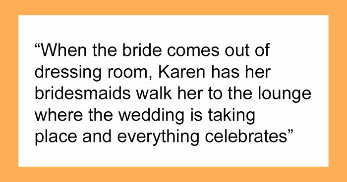 Bride’s Cousin Acted Like She’s The One Getting Married, Her Excuse Made Everyone Roll Their Eyes