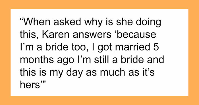 Bride’s Cousin Acted Like She’s The One Getting Married, Her Excuse Made Everyone Roll Their Eyes