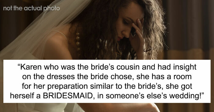 Bride’s Cousin Acted Like She’s The One Getting Married, Her Excuse Made Everyone Roll Their Eyes