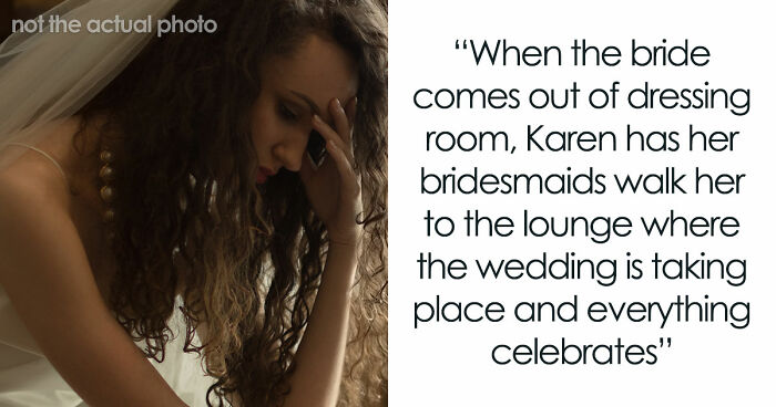 Bride’s Cousin Acted Like She’s The One Getting Married, Her Excuse Made Everyone Roll Their Eyes