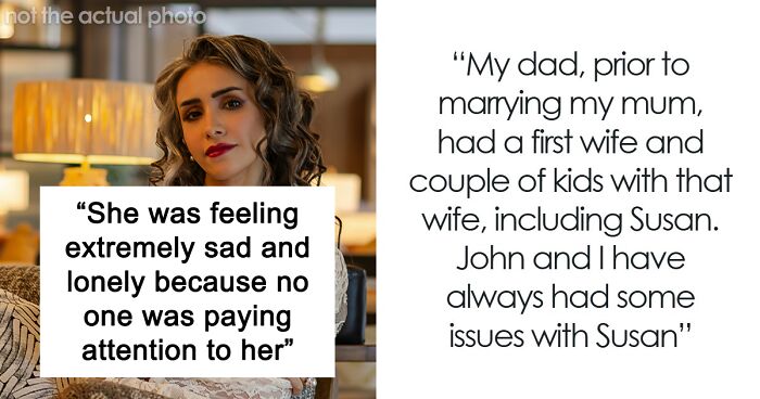 Woman Upset She Gets Ignored At Stepbrother’s Wedding When She Tried So Hard To Be The Center Of Attention