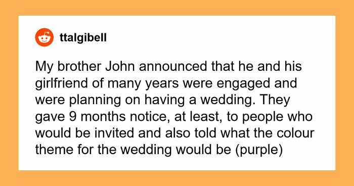 Woman Upset She Gets Ignored At Stepbrother’s Wedding When She Tried So Hard To Be The Center Of Attention