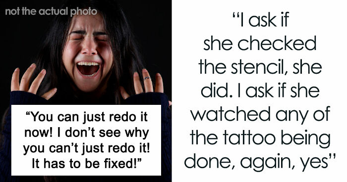 Woman Claims Tattoo Artist Ruined Her Ink, But The Reason Why Leaves The Whole Shop Stunned