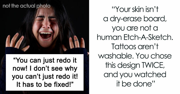 Woman Claims Tattoo Artist Ruined Her Ink, But The Reason Why Leaves The Whole Shop Stunned
