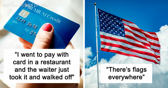 People Were Not Prepared To See And Experience These 48 Things While Visiting The US
