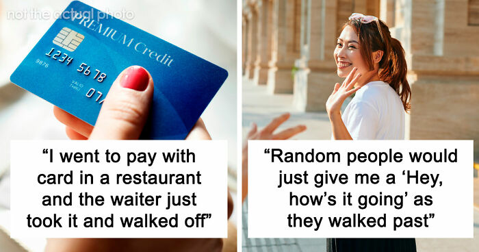 People Were Not Prepared To See And Experience These 48 Things While Visiting The US