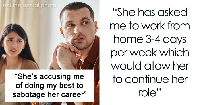 Ex Girlfriend Takes Job 100 Miles Away, Expects Guy To Give Her Special Treatment