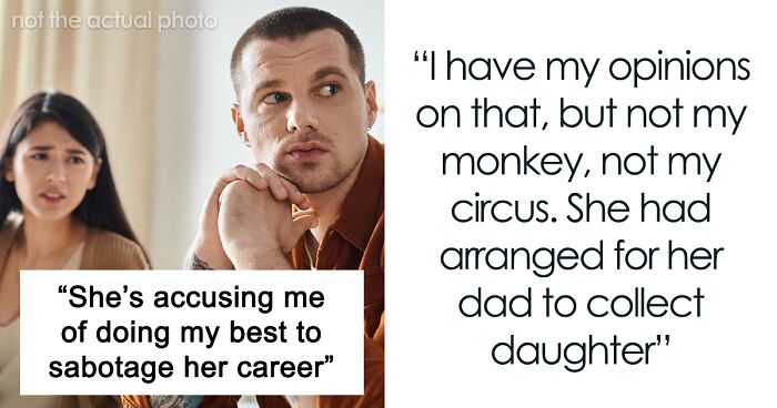 Ex Girlfriend Takes Job 100 Miles Away, Expects Guy To Give Her Special Treatment