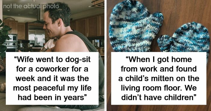 59 Divorced People Share The Exact Moment They Realized Their Marriage Was Over
