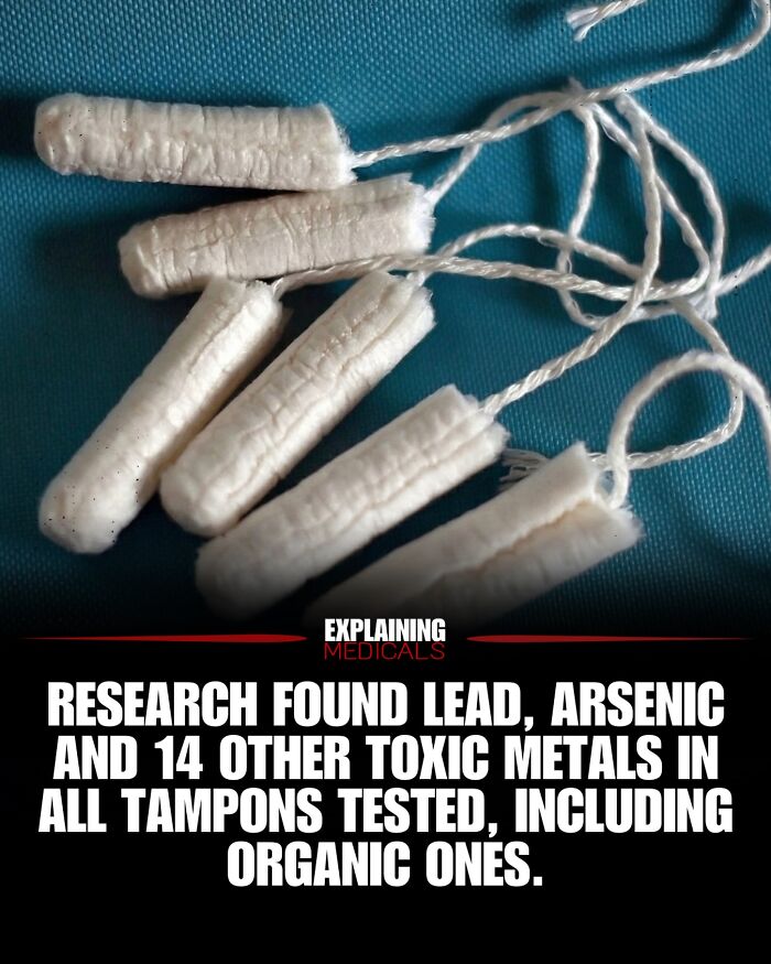 Research reveals lead, arsenic, and toxic metals found in tampons including organic types