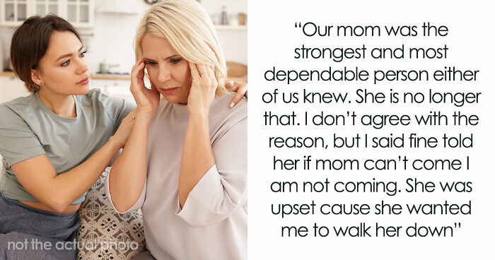 “AITA For Telling My Family The Real Reason My Mother And I Are Not Attending My Sister’s Wedding?”