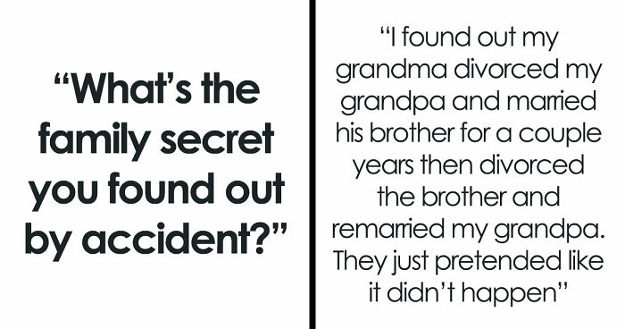32 Scandalous Family Secrets That Folks Found Out By Accident, But Will Never Forget