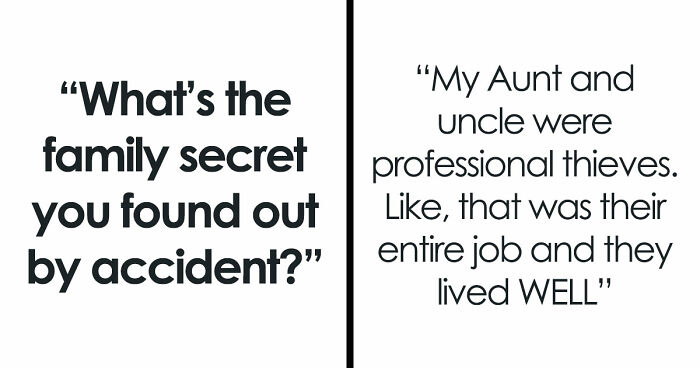 32 Scandalous Family Secrets That Folks Found Out By Accident, But Will Never Forget