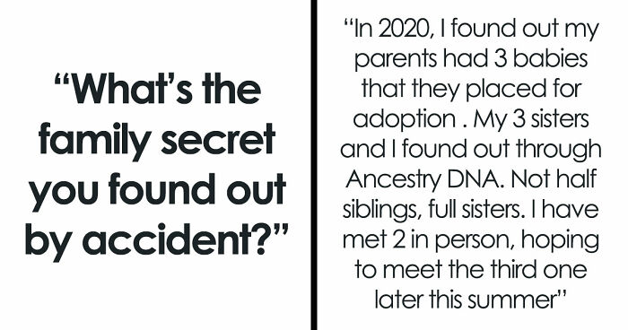 32 Scandalous Family Secrets That Folks Found Out By Accident, But Will Never Forget