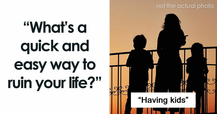 How To Ruin Your Entire Life: 31 Mistakes People Sadly Make
